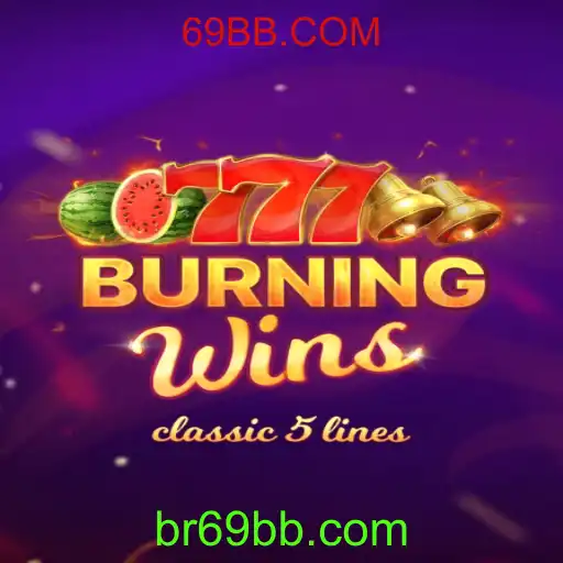 Explorando o Empolgante Mundo de BurningWins e o Fenômeno 69BB.COM