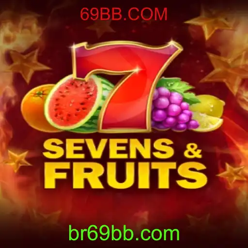 SevensFruits: Uma Experiência de Jogo Única com 69BB.COM